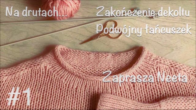 Jak zakończyć sweter na drutach, aby uniknąć nieestetycznych krawędzi Jak zakończyć sweter na drutach, aby uniknąć nieestetycznych krawędzi