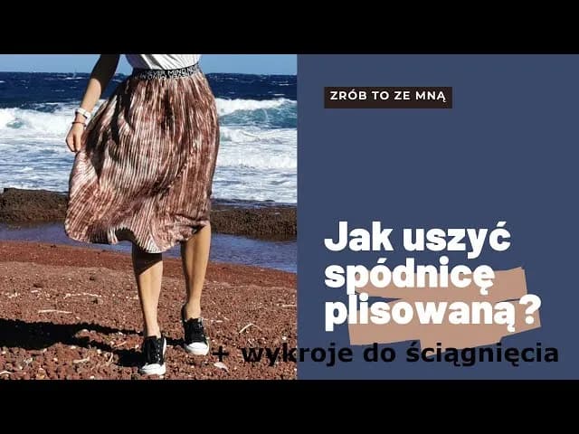 Jak uszyć plisowaną spódnicę - krok po kroku i praktyczne porady Jak uszyć plisowaną spódnicę - krok po kroku i praktyczne porady